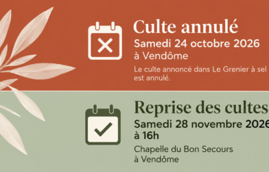 Vendôme – Annulation du culte du 24 octobre